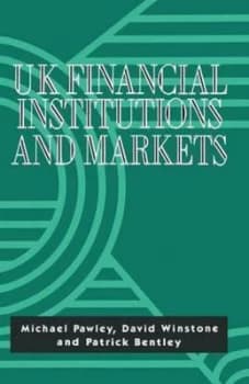 Uk Financial Institutions and Markets by Michael Pawley Paperback