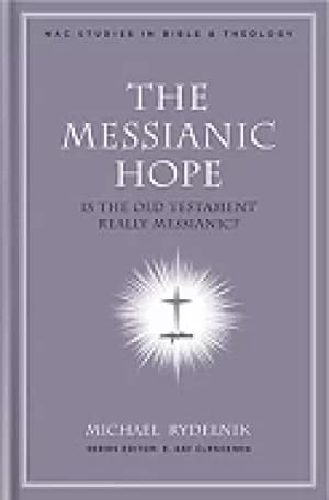 messianic hope is the hebrew bible really messianic