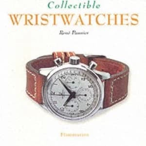 Collectible Wristwatches by Ren Pannier Paperback