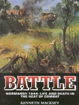 Battle by Kenneth Macksey Hardback