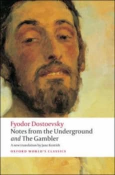 Notes from the Underground and the Gambler by Fyodor Dostoevsky Paperback
