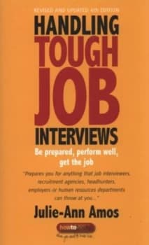 Handling Tough Job Interviews by Julie-Ann Amos Book