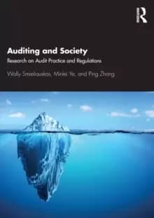 Auditing and Society : Research on Audit Practice and Regulations