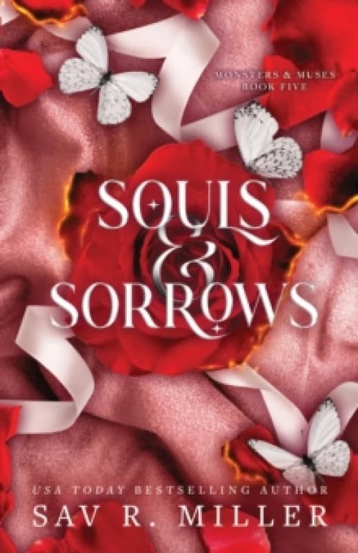 Souls and Sorrows : A Dark and Spicy Romance Inspired By the Eros and Psyche Myth (Monsters & Muses Book 5) Paperback / softback