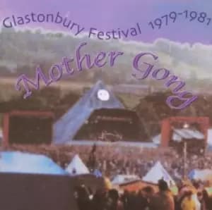Glastonbury 79 - 81 by Mother Gong CD Album