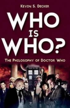 Who Is Who by Kevin S Decker Paperback