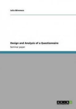 Design and Analysis of a Questionnaire by Julia Wimmers Paperback