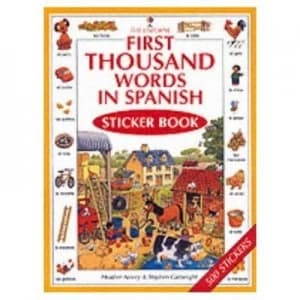 First 1000 Words in Spanish Sticker Book by Stephen Cartwright Book