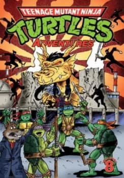 Teenage Mutant Ninja Turtles Adventures. 8 by Dean Clarrain Book