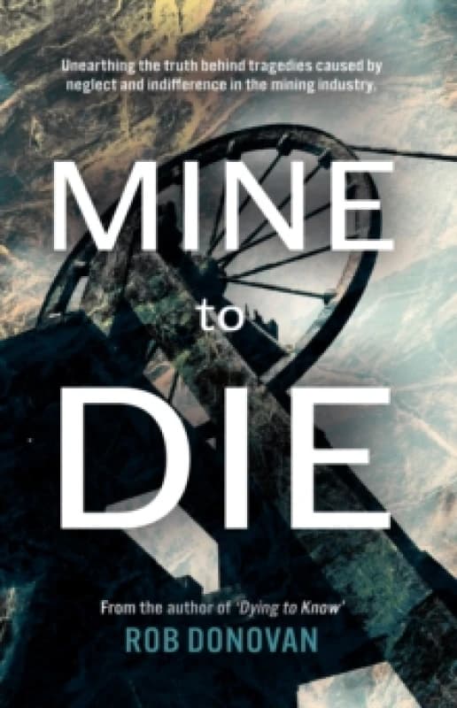Mine to Die Paperback / softback