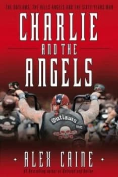 Charlie and the Angels by Alex Caine Hardback