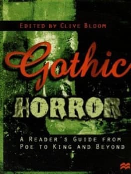 Gothic Horror by Clive Bloom Paperback