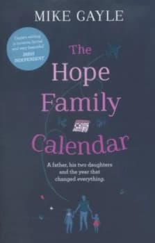 The Hope Family Calendar by Mike Gayle Paperback