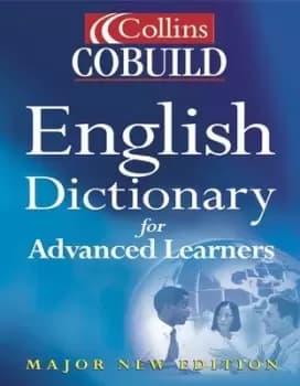 Collins COBUILD English dictionary for advanced learners by