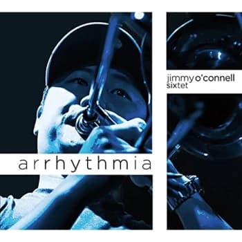Jimmy O'Connell - Arrhythmia CD
