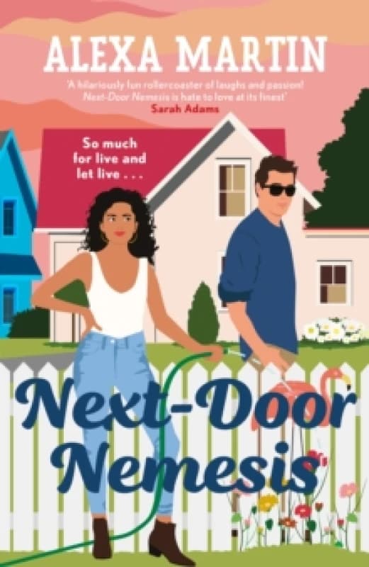 Next-Door Nemesis. Paperback. By Alexa Martin Books
