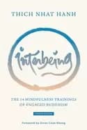 interbeing 4th edition the 14 mindfulness trainings of engaged buddhism
