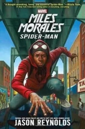 Miles Morales Spider-Man by Jason Reynolds