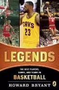 legends the best players games and teams in basketball