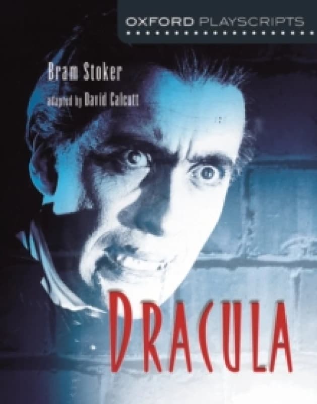 Bram Stoker Oxford Playscripts: Dracula Book Multi unisex