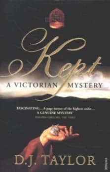 Kept by D J Taylor Book