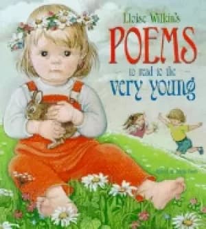 eloise wilkins poems to read to the very young