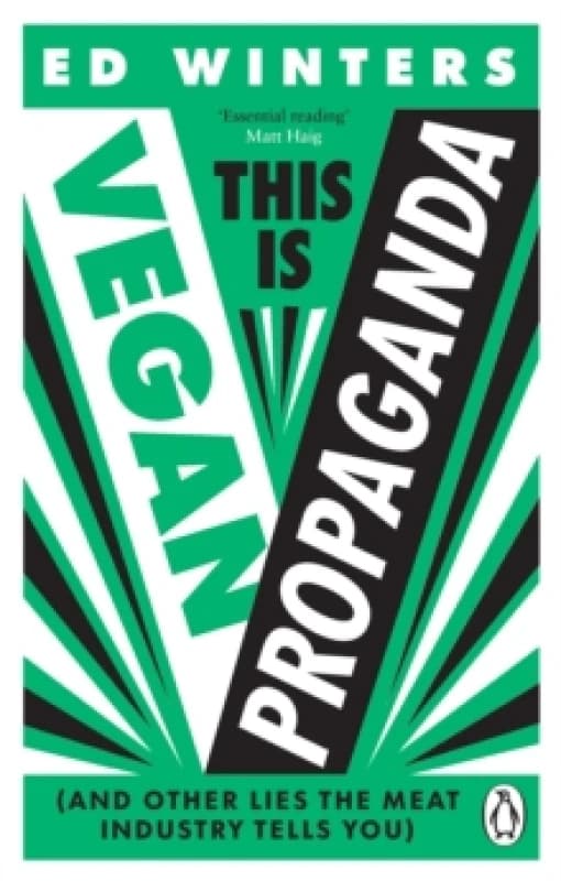 This Is Vegan Propaganda : (And Other Lies the Meat Industry Tells You) Paperback / softback
