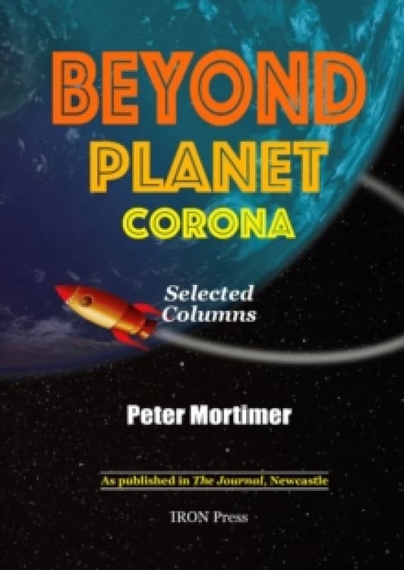 Beyond Planet Corona. Paperback. By Peter Mortimer Books