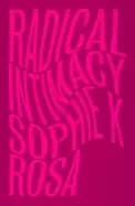 radical intimacy