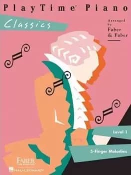PlayTime Piano Classics by Nancy Faber