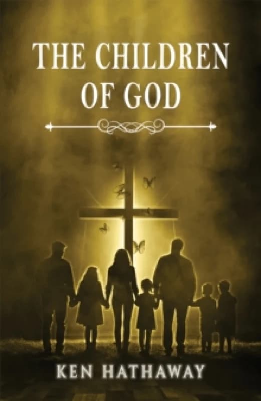 The Children of God. Paperback. By Ken Hathaway Books