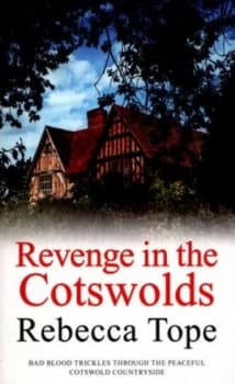 Revenge in the Cotswolds by Rebecca Tope Paperback