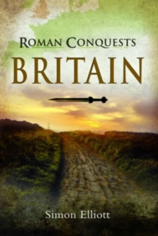 Roman Conquests: Britain Paperback / softback