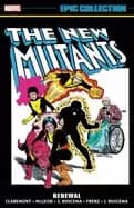 new mutants epic collection renewal