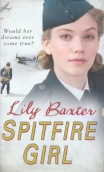 Spitfire Girl by Lily Baxter Hardback
