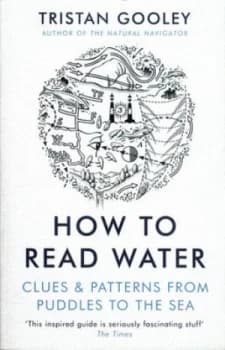 How to Read Water by Tristan Gooley Book