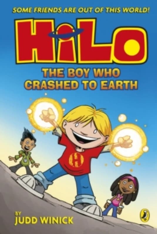 Hilo: The Boy Who Crashed to Earth Paperback / softback