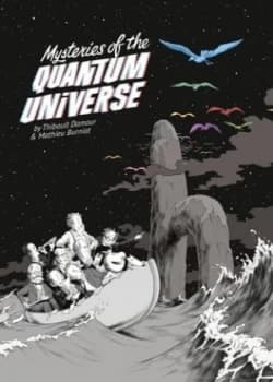 Mysteries of the Quantum Universe by Thibault Damour Hardback