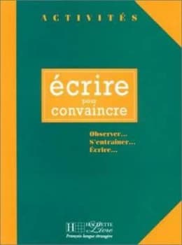 Activites. Ecrire Pour Convaincre by Vigny Book