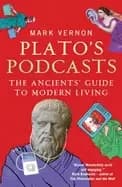 platos podcasts the ancients guide to modern living