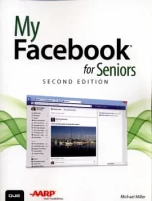 My Facebook for seniors by Michael Miller