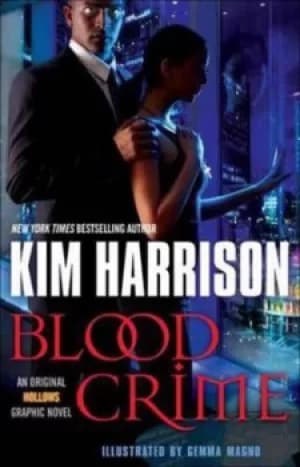 Blood crime by Kim Harrison