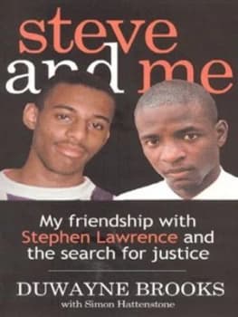 Steve and Me by Duwayne Brooks and Simon Hattenstone Paperback