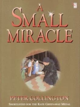 A Small Miracle by Peter Collington Paperback
