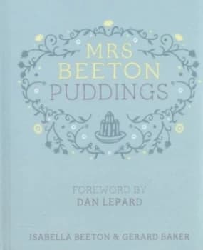 Mrs Beeton Puddings by Isabella Beeton Hardback