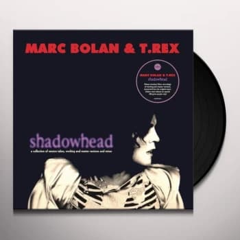 Marc Bolan & T. Rex - Shadowhead Vinyl