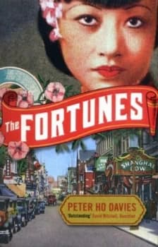 The Fortunes by Peter Ho Davies Book