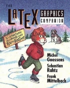 The Latex Graphics Companion by Michel Goossens Book