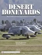 desert boneyards retired aircraft storage facilities n the u s