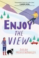 enjoy the view an alaskan grumpy sunshine romcom